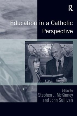 Education in a Catholic Perspective - John Sullivan