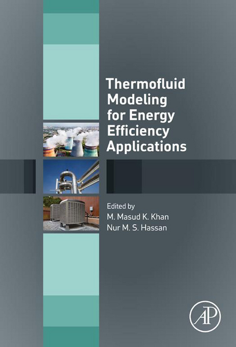 Thermofluid Modeling for Energy Efficiency Applications - 