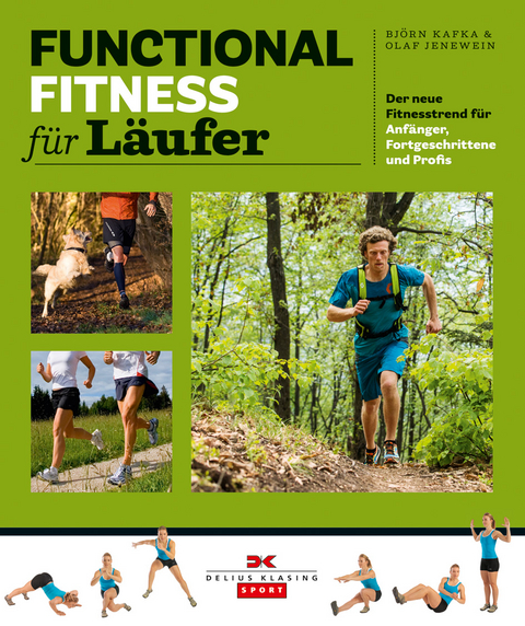 Functional Fitness für Läufer - Björn Kafka, Olaf Jenewein