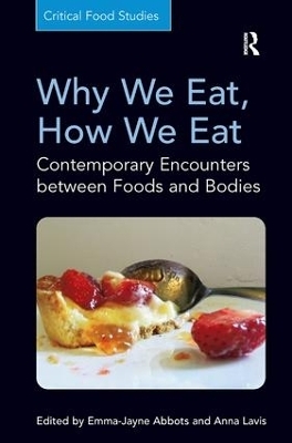 Why We Eat, How We Eat - 