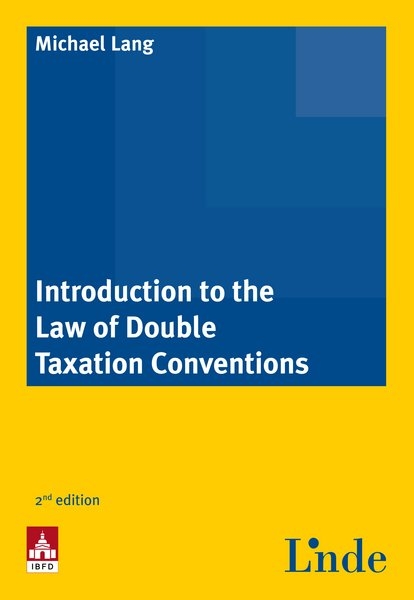 Introduction to the Law of Double Taxation Conventions - Michael Lang