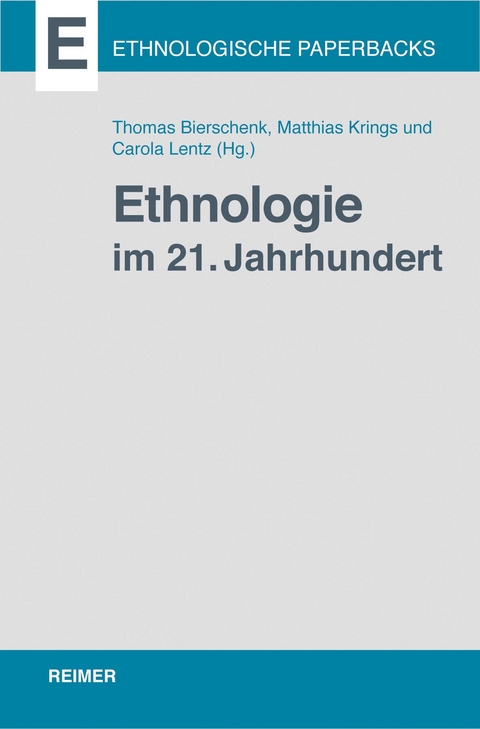 Ethnologie im 21. Jahrhundert - 