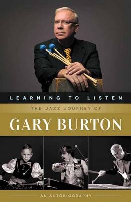 Learning to Listen - Gary Burton