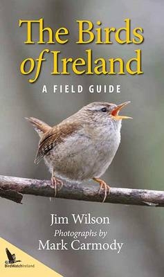 Birds of Ireland -  Mark Carmody,  Jim Wilson