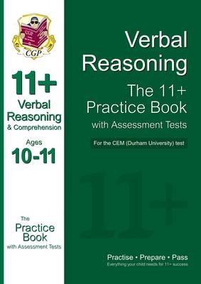 11+ Verbal Reasoning Practice Book with Assessment Tests (Ages 10-11) for the CEM Test -  CGP Books