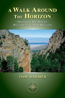 A Walk Around the Horizon - Tom Harmer