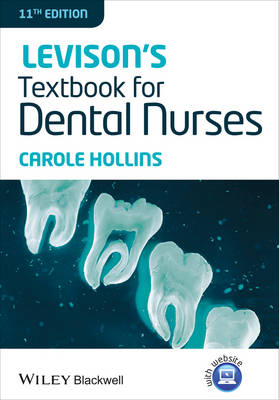 Levison′s Textbook for Dental Nurses - Carole Hollins