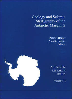 Geology and Seismic Stratigraphy of the Antarctic Margin, 2 - 