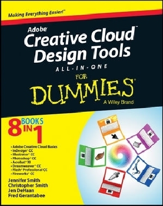 Adobe Creative Cloud Design Tools All–in–One For Dummies - Jennifer Smith