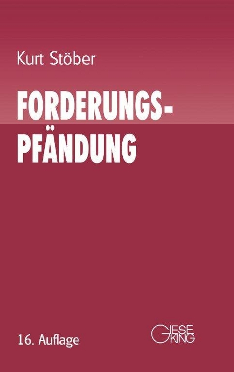 Forderungspfändung - Kurt Stöber