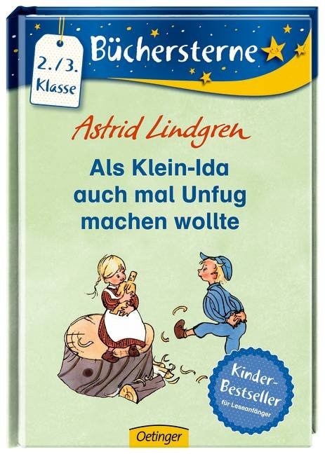 Als Klein-Ida auch mal Unfug machen wollte - Astrid Lindgren