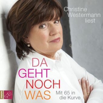 Da geht noch was - Christine Westermann