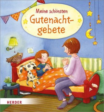 Meine schönsten Gutenachtgebete