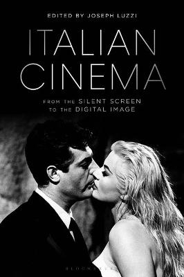 Italian Cinema from the Silent Screen to the Digital Image - 