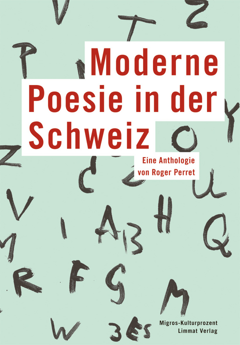 Moderne Poesie in der Schweiz - 