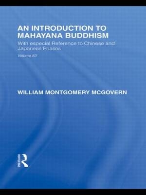 An Introduction to Mahāyāna Buddhism - Jr. McGovern William