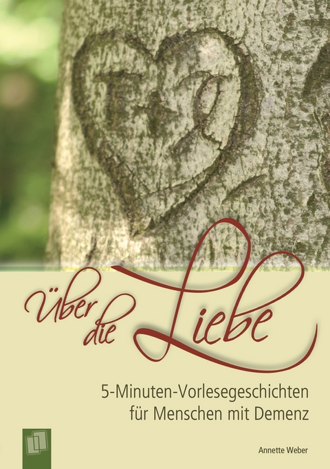 Über die Liebe - Annette Weber