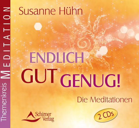 Endlich gut genug! - Susanne Hühn