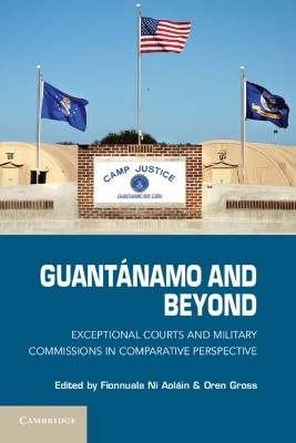 Guantánamo and Beyond - 