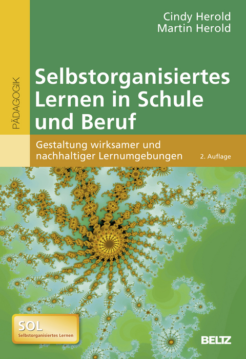 Selbstorganisiertes Lernen in Schule und Beruf