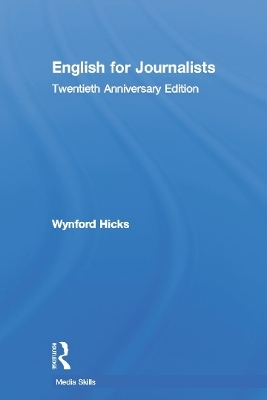 English for Journalists - Wynford Hicks