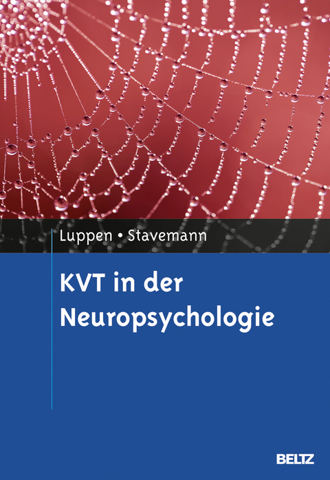 KVT in der Neuropsychologie - Angela Luppen, Harlich H. Stavemann