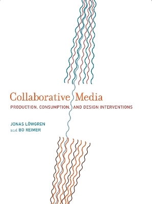 Collaborative Media - Jonas Löwgren, Bo Reimer