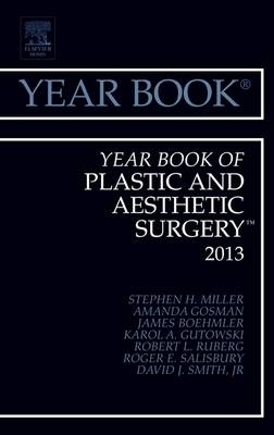 Year Book of Plastic and Aesthetic Surgery 2013 - Stephen H. Miller