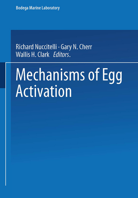 Mechanisms of Egg Activation - 