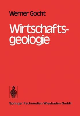 Wirtschaftsgeologie - W Gocht