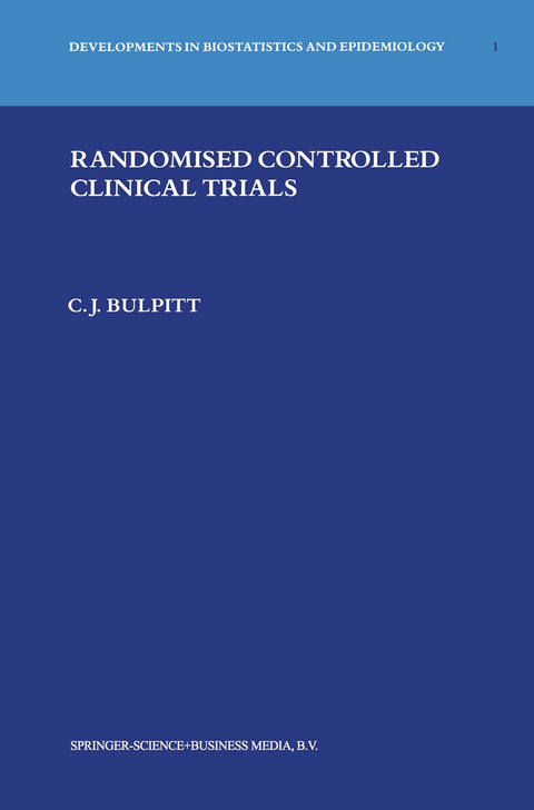 Randomised Controlled Clinical Trials - Christopher J. Bulpitt