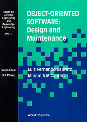 Object-oriented Software: Design And Maintenance - Miriam A M Capretz, Luiz Fernando Capretz