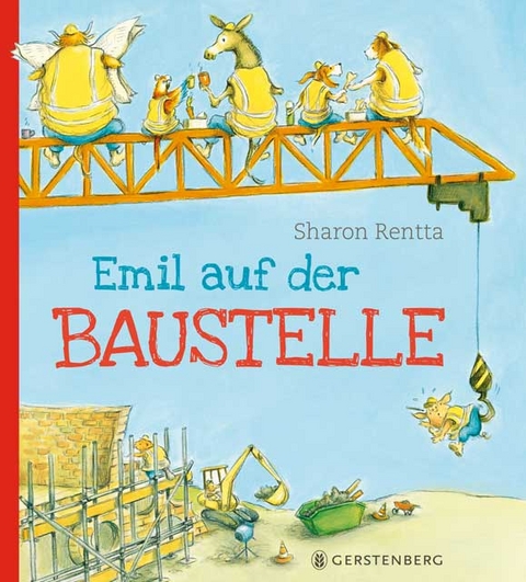 Emil auf der Baustelle - Sharon Rentta