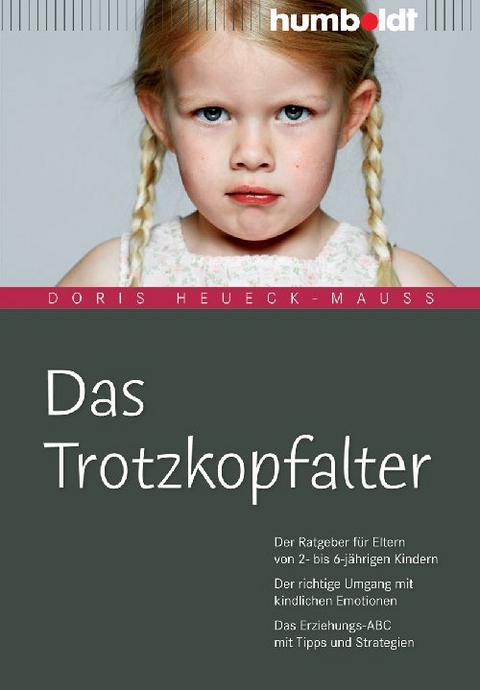 Das Trotzkopfalter - Doris Heueck-Mauß