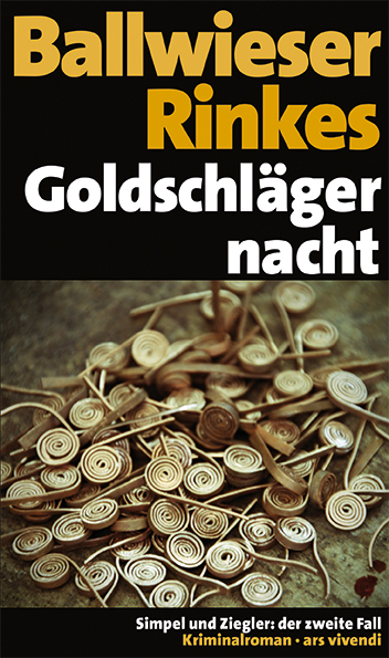 Goldschlägernacht - Petra Rinkes, Roland Ballwieser