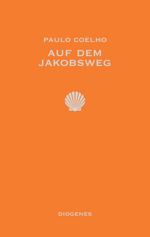 Auf dem Jakobsweg - Paulo Coelho