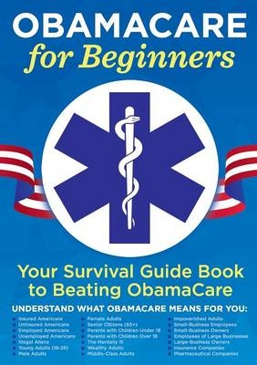 Obamacare for Beginners -  Garamond Press