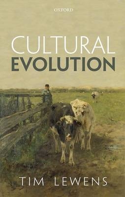 Cultural Evolution -  Tim Lewens