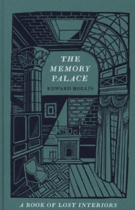 The Memory Palace - Edward Hollis