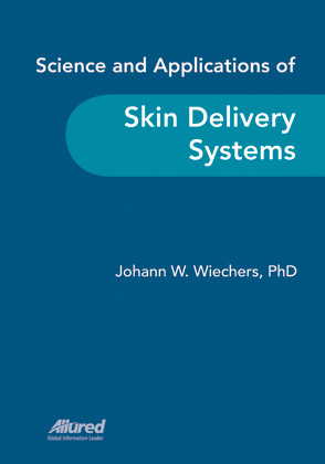 Science and Applications of Skin Delivery Systems