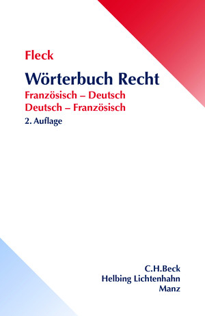 Wörterbuch Recht / Dictionnaire de droit - Klaus E. W. Fleck