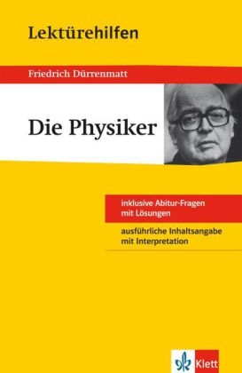 Lektürehilfen Friedrich Dürrenmatt "Die Physiker" - Manfred Eisenbeis