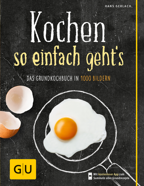 Kochen - so einfach geht's - Hans Gerlach