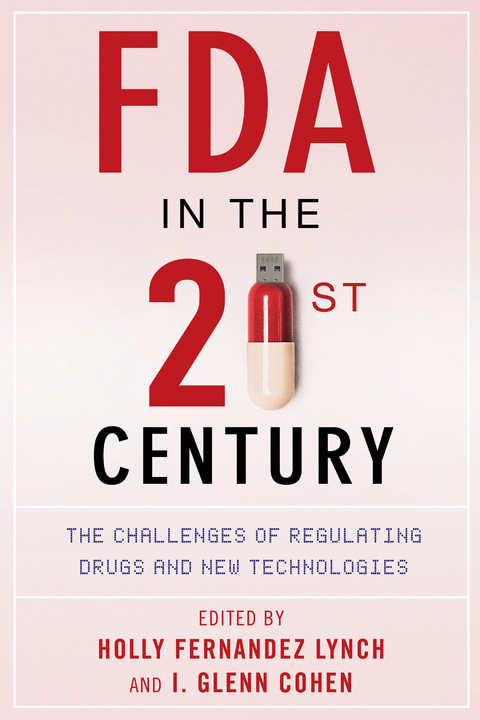 FDA in the Twenty-First Century - 