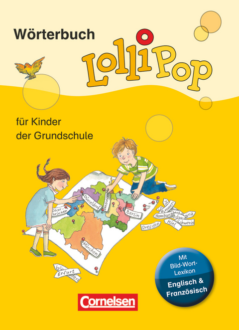 Lollipop Wörterbuch - Für Kinder der Grundschule - Neue Ausgabe - Gerhard Sennlaub