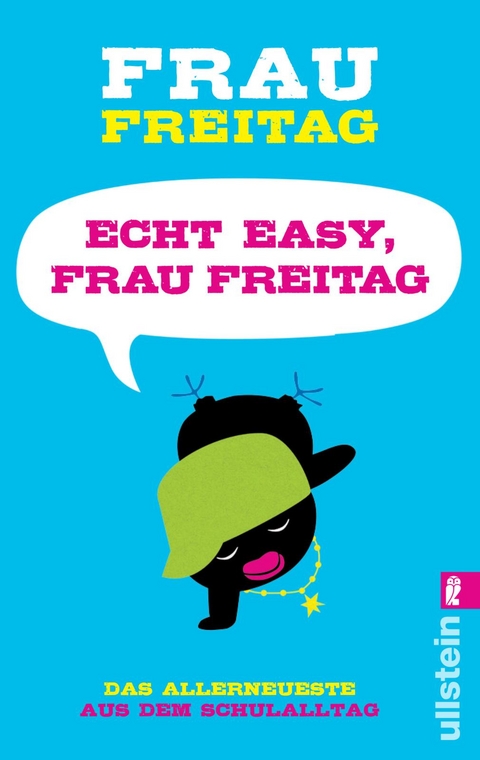 Echt easy, Frau Freitag! - Frau Freitag