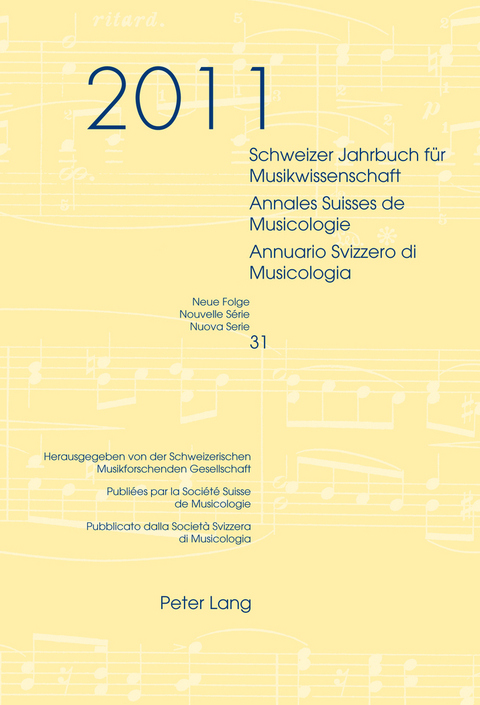 Schweizer Jahrbuch für Musikwissenschaft- Annales Suisses de Musicologie- Annuario Svizzero di Musicologia