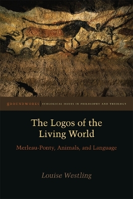 The Logos of the Living World - Louise Westling