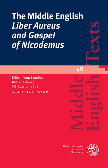 The Middle English 'Liber Aureus and Gospel of Nicodemus' - 