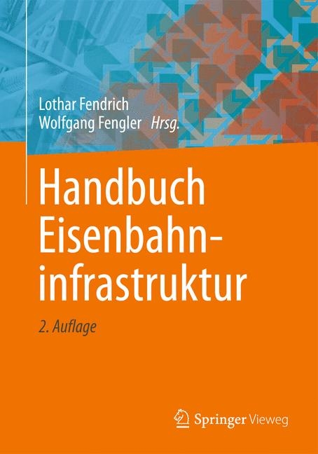 Handbuch Eisenbahninfrastruktur - 